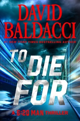 Die for baldacci david - die, by